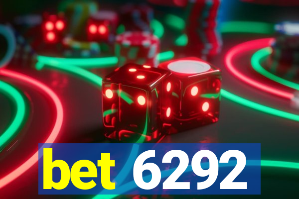 bet 6292